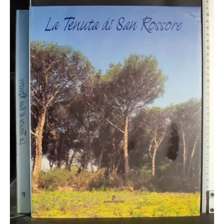 La Tenuta di San Rossore
