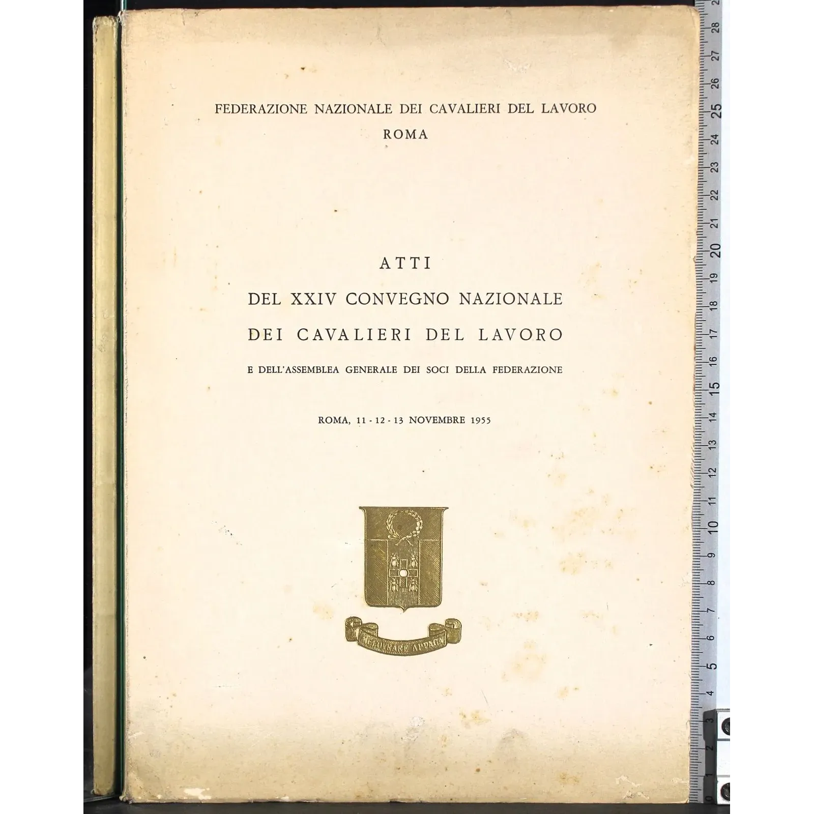 Atti XXIV convegno nazionale cavalieri del lavoro