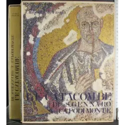 Le catacombe di S. Gennaro a Capodimonte