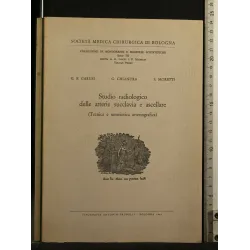 STUDIO RADIOLOGICO DELLE ARTERIE SUCCLAVIA E ASCELLARE
