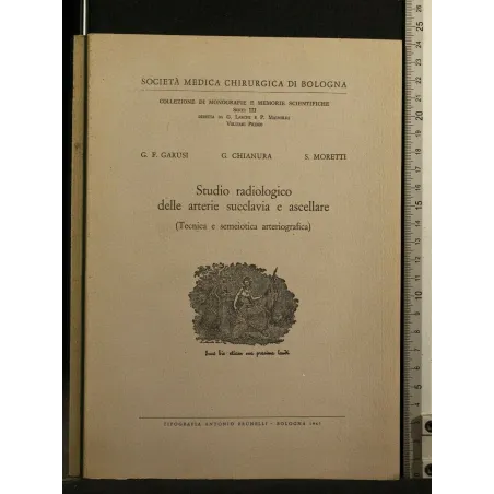 STUDIO RADIOLOGICO DELLE ARTERIE SUCCLAVIA E ASCELLARE