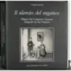 Il silenzio del negativo