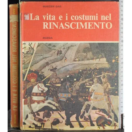 La vita e i costumi del Rinascimento