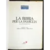 La Bibbia per la famiglia. Vol 3
