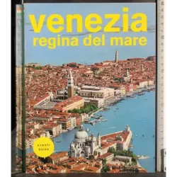 Venezia regina del mare
