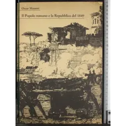 Il Popolo romano e la Repubblica del 1849