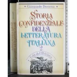 Storia confidenziale della letteratura italiana Vol 2