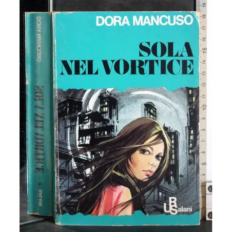 Sola nel vortice