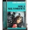 Sola nel vortice