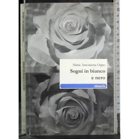 Sogni in bianco e nero