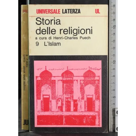 Storia delle religioni Vol 9. L'Islam