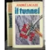 Il tunnel