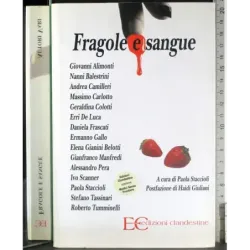 Fragole e sangue