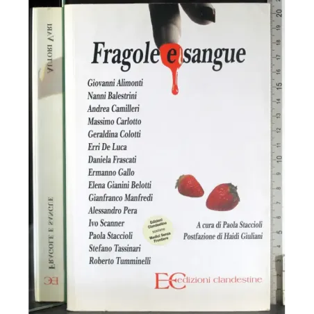 Fragole e sangue