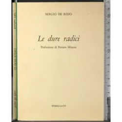 Le dure radici