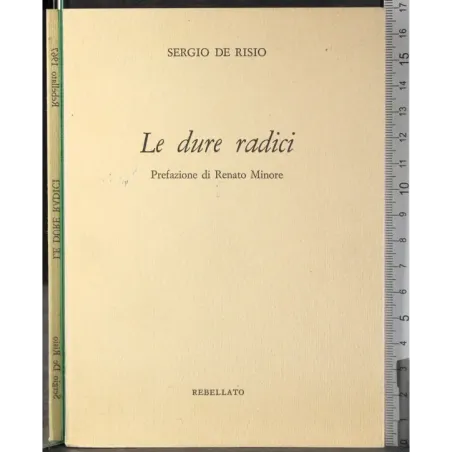 Le dure radici
