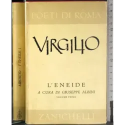 Poeti di Roma. L'Eneide. Vol 1