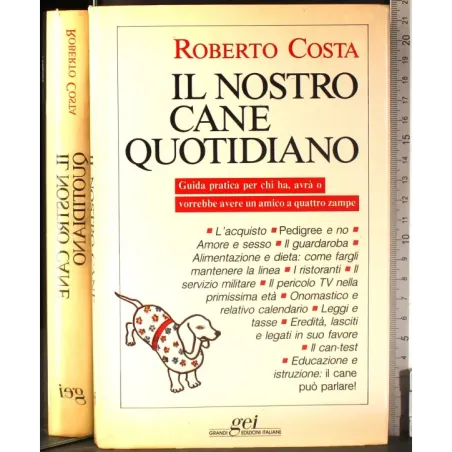 Il nostro cane quotidiano