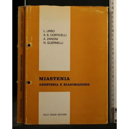 MIASTENIA, ANESTESIA E RIANIMAZIONE
