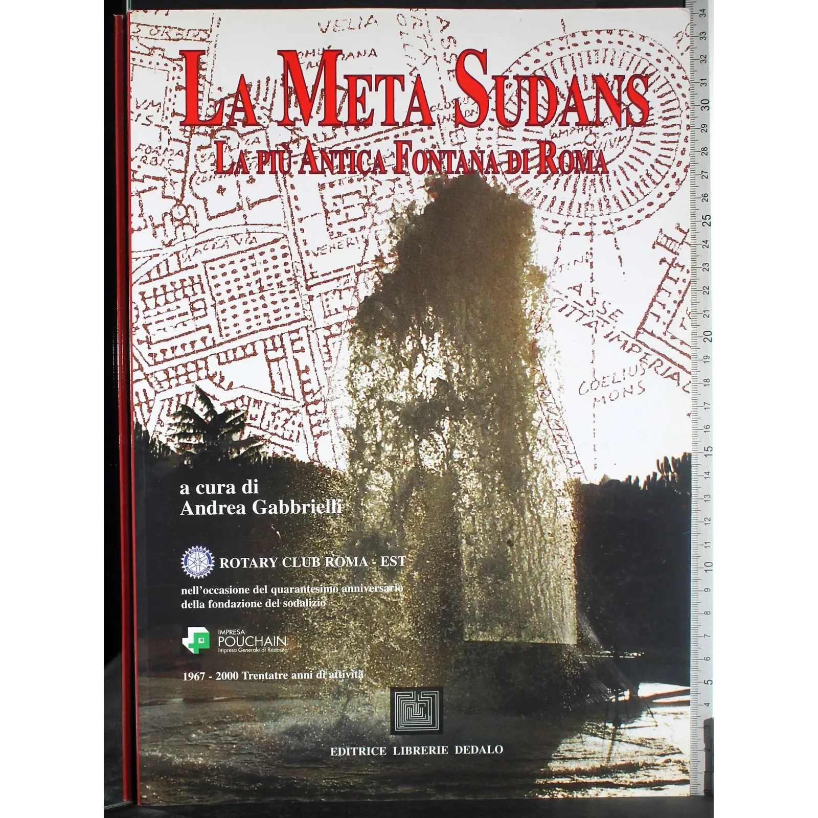 La Meta Sudans. Più antica fontana di Roma