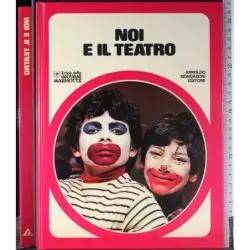 Noi e il teatro