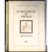 Le bucoliche di Virgilio
