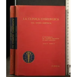 LA CLINICA CHIRURGICA DEL NORD AMERICA VOLUME 2 N. 5 IL