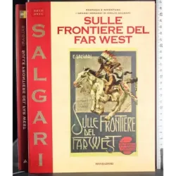 Sulle frontiere del Far West