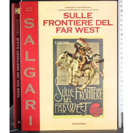 Sulle frontiere del Far West