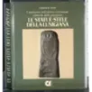 Le statue-stele della Lunigiana