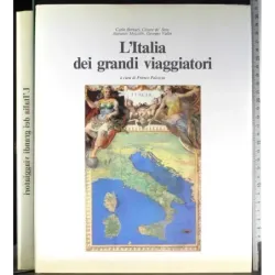 L'Italia dei grandi viaggiatori