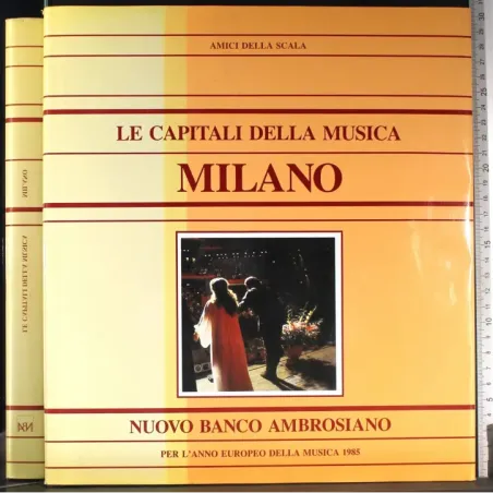 Le capitali della musica. Milano