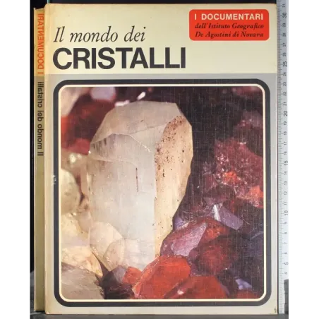 Il mondo dei cristalli