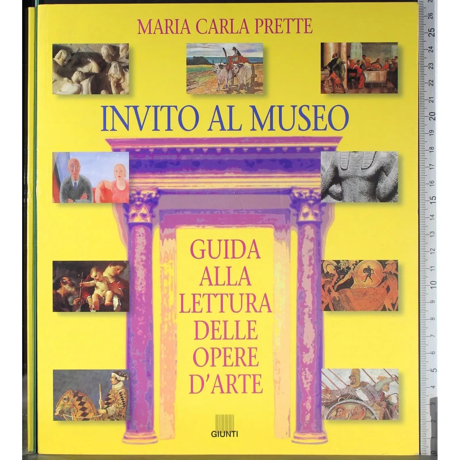 Invito al museo. Guida alla lettura delle opere d'arte