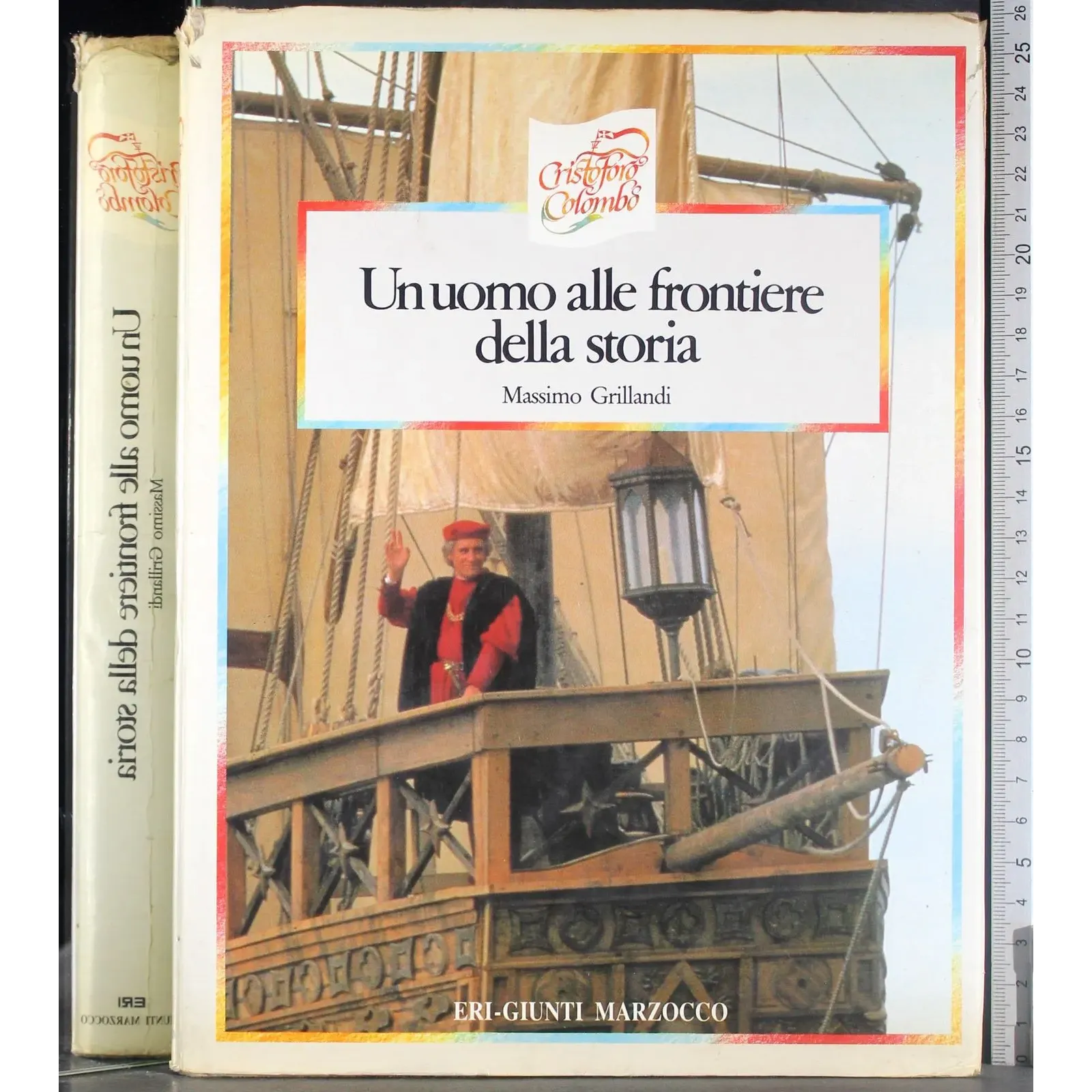Un uomo alle frontiere della storia