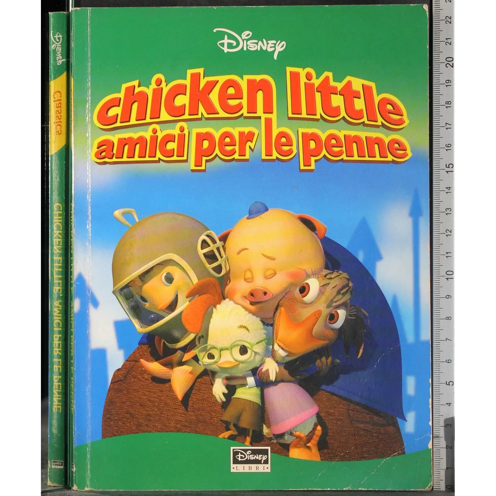 Chicken little. Amici per le penne