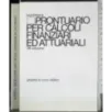 Prontuario per calcoli finanziari ed attuariali
