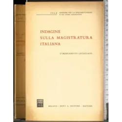 Indagine sulla magistratura italiana. Ordinamento giudiziario