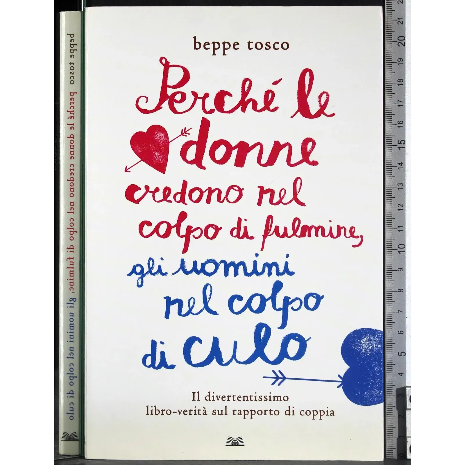 Perché donne credono colpo di fulmine, uomini colpo di culo