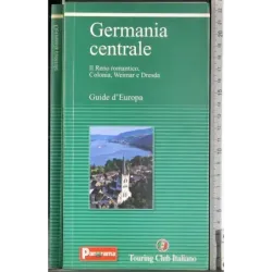Guide d'Europa. Germania centrale
