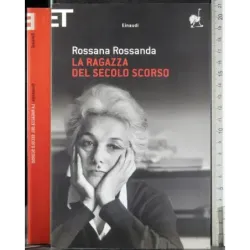 La ragazza del secolo scorso