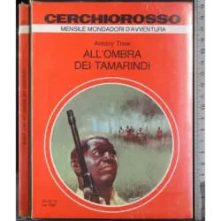 Cerchiorosso. All'ombra dei tamarindi