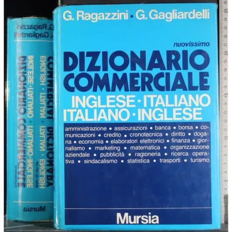 Dizionario commerciale inglese-italiano italiano-inglese