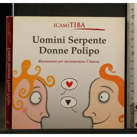 UOMINI SERPENTE DONNE POLIPO