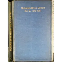 Autograph prices current. Vol 5. 1919-1921