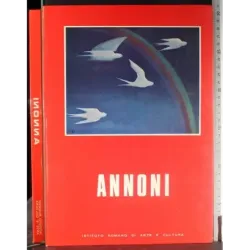 Annoni. Testimonianze