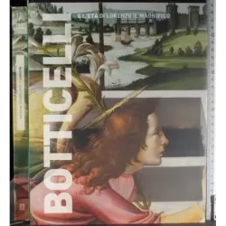 Botticelli e l'età di Lorenzo il Magnifico