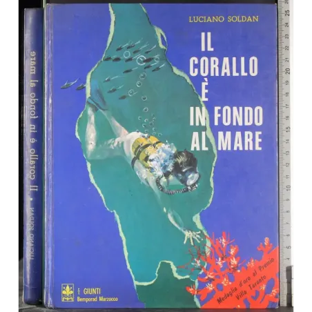 Il corallo è in fondo al mare