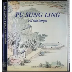 Pu Sung Ling e il suo tempo
