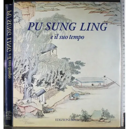 Pu Sung Ling e il suo tempo